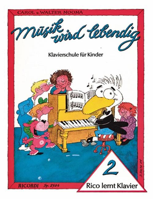 Musik wird lebendig - Rico lernt Klavier 2